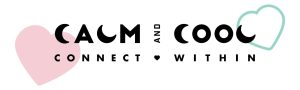 Calm and Cool logo with hearts and motivational message
